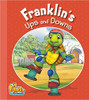 Franklin's Ups and Downs by Harry Endrulat
