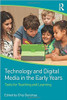 Technology and Digital Media in the Early Years: Tools for Teaching and Learning by Chip Donohue