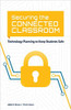 Securing the Connected Classroom: Technology Planning to Keep Students Safe by Abbie Brown