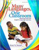 Many Languages, One Classroom: Teaching Dual and English Language Learners by Karen Nemeth