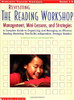 Revisiting the Reading Workshop: A Complete Guide to Organizing and Managing an Effective Reading Workshop That Builds Independent, Strategic Readers by Barbara Orehovec