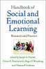 Handbook of Social and Emotional Learning: Research and Practice by Joseph A Durlak