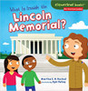 What is Inside the Lincoln Memorial? by Kyle Poling