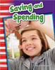 Saving and Spending by Tessa Hallenbeck