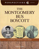 The Montgomery Bus Boycott by Martin Gitlin