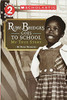 Ruby Bridges Goes to School: My True Story by Ruby Bridges