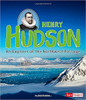 Henry Hudson: An Explorer of the Northwest Passage by Amie Hazleton