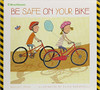 Be Safe on Your Bike (Paperback) by Bridget Heos