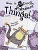 Fabulous Things! (Paperback)- NYP by Carolyn Scrace