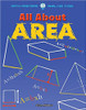 In this title, students will learn all about area with visually enhanced problem solving equations and solutions.