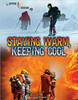 A look at the engineering processes that go into designing protective clothing for heat and cold resistance.