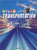  People need to get around the city. Goods need to get across the world. Satellites need to get into orbit. What meets these needs? Transportation, fueled by science, technology, engineering, art, and math. Discover the latest trends and see what the future may hold as our modes of transportation continue to evolve.