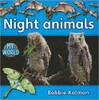 Night animals (Paperback) by Bobbie Kalman