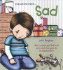 Everybody Feels Sad (Paperback) by Jane Bingham