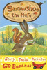 Snowshoe the Hare (Paperback) by Kathryn White