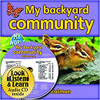 My Backyard Community (With CD) by Bobbie Kalman
