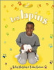 Les Lapins by Kelley MacAulay