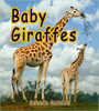 Baby Giraffes (Paperback) by Bobbie Kalman