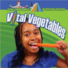 Vital Vegetables by John Burstein