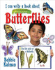 I Can Write a Book about Butterflies by Bobbie Kalman