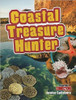 Coastal Treasure Hunter (Paperback) by Louise A Spilsbury