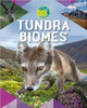 Tundra Biomes by Richard Spilsbury