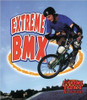 Extreme BMX (Paperback) by Amanda Bishop