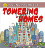Towering Homes (Paperback) by Gerry Bailey
