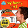 My Funny Cat (With CD) by Bobbie Kalman