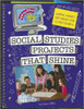 Social Studies Projects That Shine by Sarah Wilkie