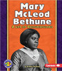 Mary McLeod Bethune: A Life of Resourcefulness by Kristin Sterling