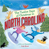 The Twelve Days of Christmas in North Carolina by Judy Stead