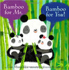 Bamboo for Me, Bamboo for You! by Fran Manushkin