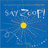 Say Zoop! by Herve Tullet