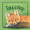 Baby Animals Take a Nap by Marsha Diane Arnold