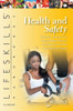 Health and Safety Handbook - 21st Century Lifeskills