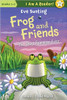 Frog and Friends: Best Summer Ever by Eve Bunting