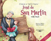 Conoce a Jose de San Martin/Get to Know Jose de San Martin by Adela Basch by Adela Basch