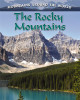 The Rocky Mountains by Molly Aloian