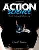 <p>Think action sports like skateboarding and BMX have nothing to do with physical science? Think again, especially as they relate to fundamental physics concepts--not to mention the problem solving required. What's more, because kids will want to, observing action sports is the perfect vehicle for promoting self-directed and collaborative learning . . . with Action Science as your driver's manual.</p>