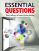 This book from the authors of Understanding by Design explores how to design and frame essential questions that prompt students to think deeply and create a more stimulating environment for learning.