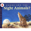 Describes various nocturnal animals and their nighttime activities, including the opossum, brown bat, and tree frog.