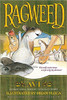 This delightful tale chronicles the early adventures of Poppy's lost love, Ragweed. Determined to see the world, Ragweed leaves his family and country home and sets off by train for the big city, a place fraught with cars, buses, music, excitement, and danger. Illustrations.