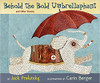 Behold the Bold Umbrellaphannt: And Other Poems by Jack Prelutsky