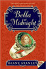 Bella at Midnight by Diane Stanley