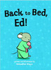 Back to Bed, Ed by Sebastien Braun