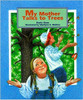 My Mother Talks to Trees by Doris Gove