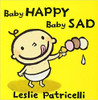  An expressive baby stars in these two board books that shed light on some concepts with a comical flair. The youngest of readers can relate to these stories about being happy and sad and on what the words yes and no mean. Full color.