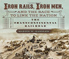 Experience the race of rails to link the country and meet the men behind this incredible feat in a riveting story about the building of the transcontinental railroad, brought to life with archival photos.