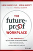 The Future-Proof Workplace is a survival guide for the new realities of business. The future is no longer some far-off destination; it is here, right now, and already changing the way we work. Historically, the sea-changes have advanced humanity and inspired us to reach even further; from the Dark Ages to the Age of Enlightenment, from agrarian to industrial societies--and today is no different. But only those who are ready for the changes will come out thriving. This book highlights the changes already taking place around us: the transition from skills to knowledge, the neuroscience approach to leadership and motivation, galloping technical advances, and more. Whether you're a CEO, a leader or manager, or just trying to survive the chaos, this invaluable guide is your wake-up call--the future is now.